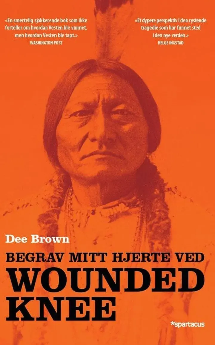 Spartacus Begrav mitt hjerte ved Wounded Knee bok