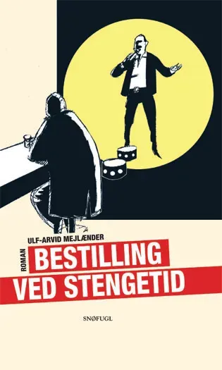 Snøfugl Forlag Ulf-Arvid Mejlænder Bestilling ved stengetid bok heftet