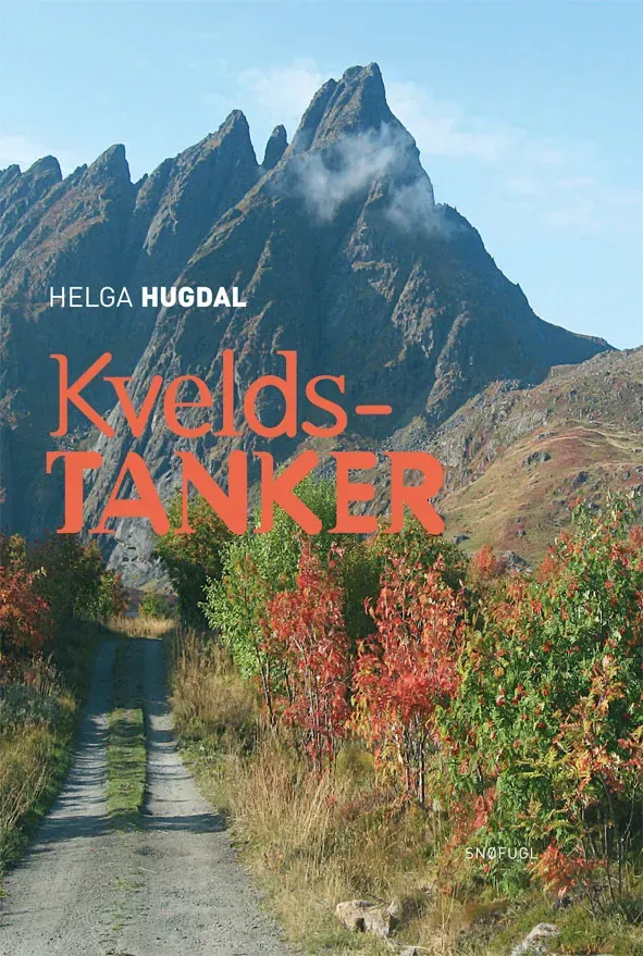 Snøfugl Forlag Helga Hugdal Kveldstanker bok på norsk
