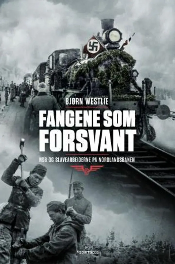 Spartacus Fangene som forsvant bok krigshistorie NSB