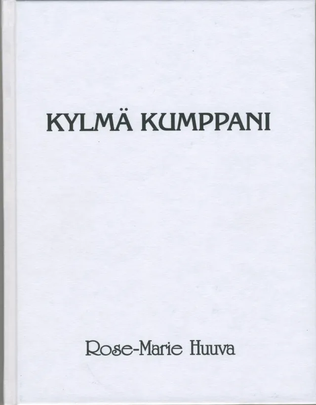 Dat Kylmä kumppani diktsamling Huuva finsk