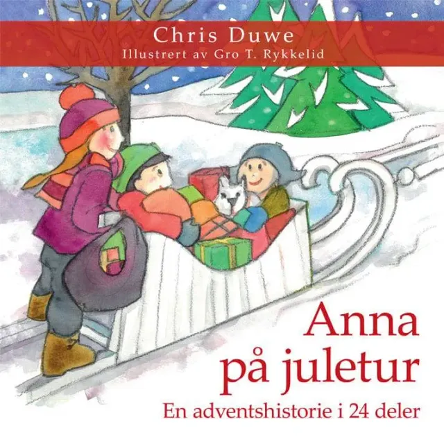 Proklamedia Anna på juletur bok innbundet barn