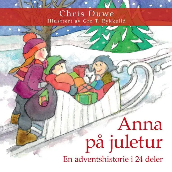 Proklamedia Anna på juletur bok innbundet barn