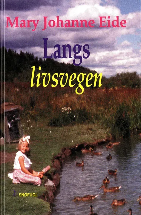 Snøfugl Forlag Langs livsvegen bok heftet på norsk