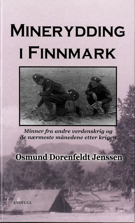 Snøfugl Forlag Minerydding i Finnmark bok Osmund Jenssen