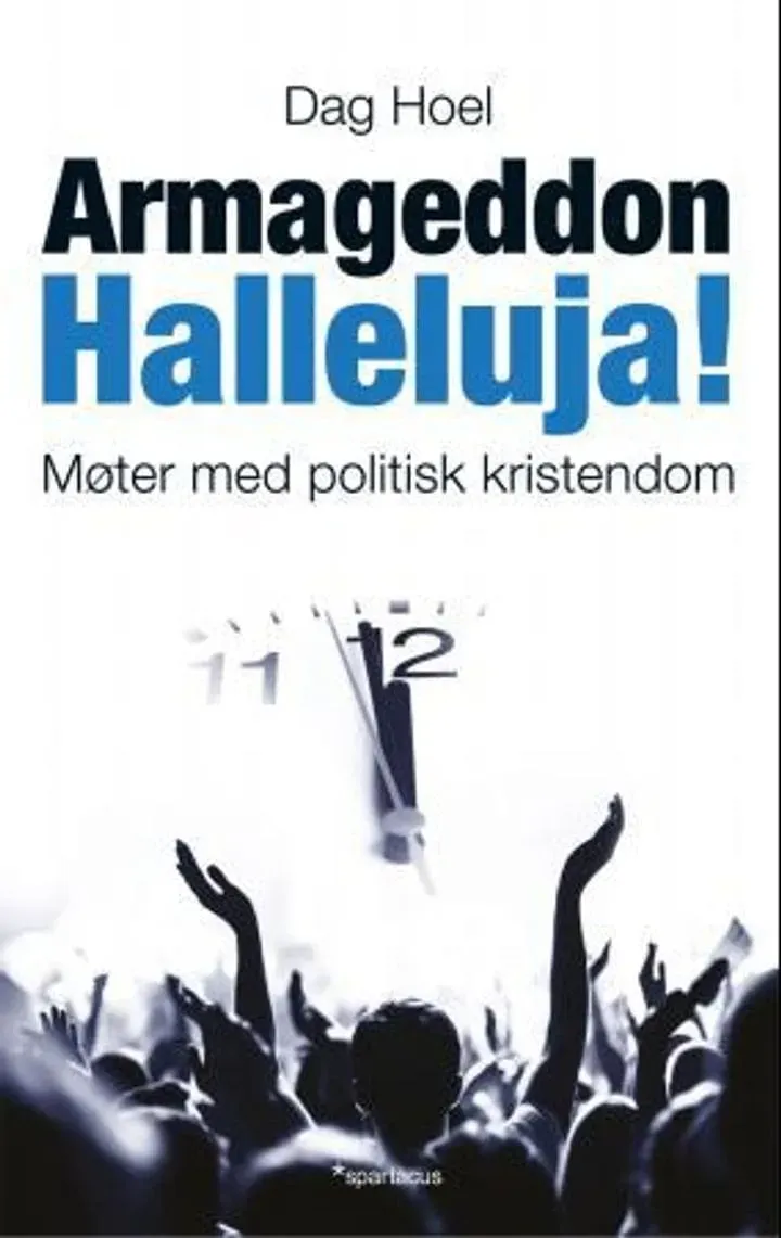 Spartacus Armageddon halleluja! bok kristensionisme