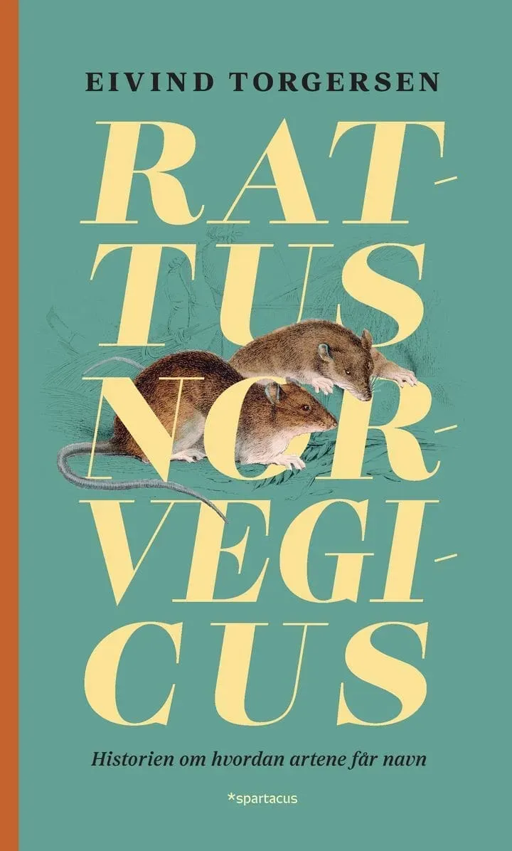 Spartacus Rattus norvegicus bok på norsk natur
