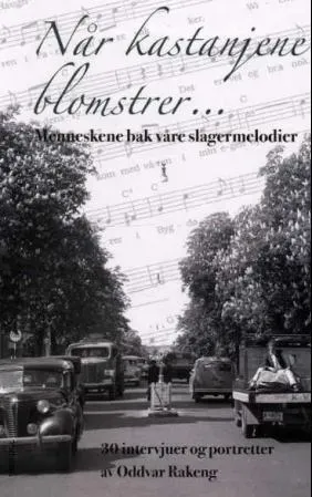 Snøfugl Når kastanjene blomstrer bok om slagermelodier