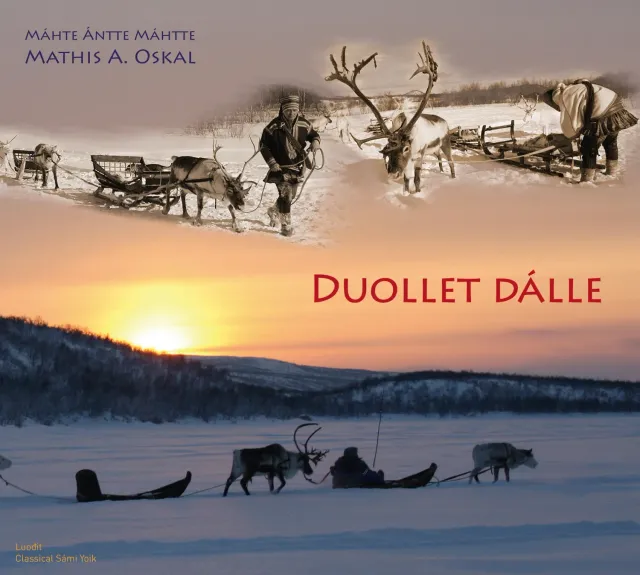 Dat Duollet dálle CD Mathis A. Oskal joik