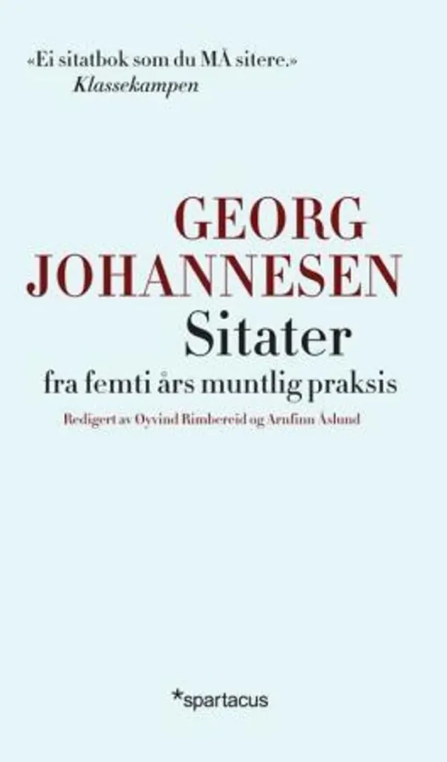 Spartacus Sitater fra femti års bok Johannesen