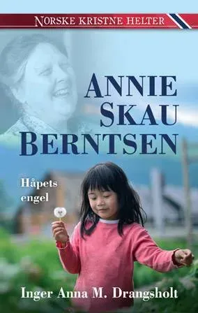 Proklamedia Norske kristne helter Annie Skau Berntsen bok
