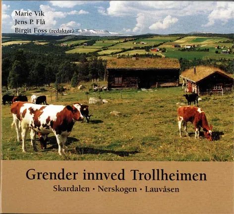 Snøfugl Forlag Grender innved Trollheimen bok på norsk