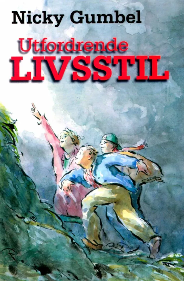 Proklamedia Utfordrende livsstil bok Nicky Gumbel
