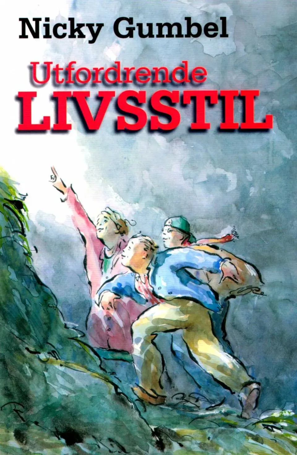 Proklamedia Utfordrende livsstil bok Nicky Gumbel
