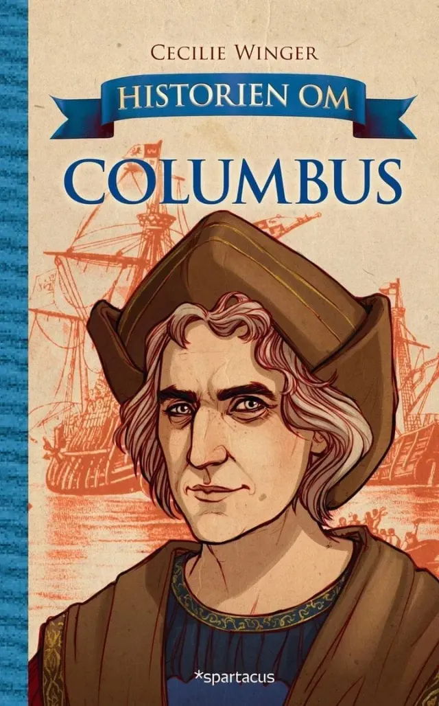 Spartacus Historien om Columbus bok for barn oppdagere