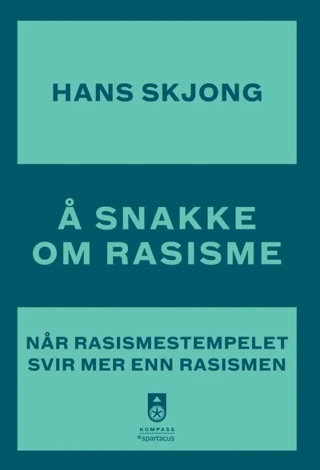 Spartacus Å snakke om rasisme bok heftet antirasisme