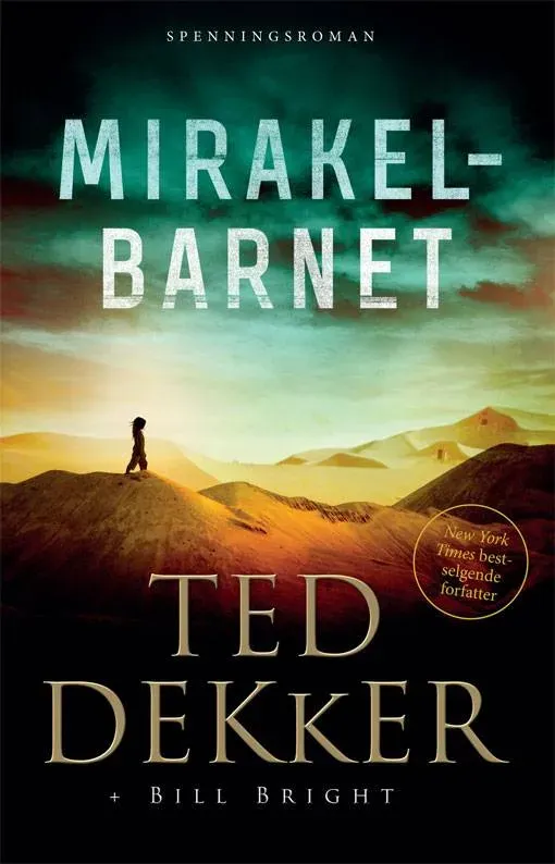 Proklamedia Mirakelbarnet Ted Dekker e-bok spenning