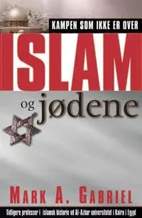Proklamedia Islam og jødene bok av Mark A Gabriel Midtøsten