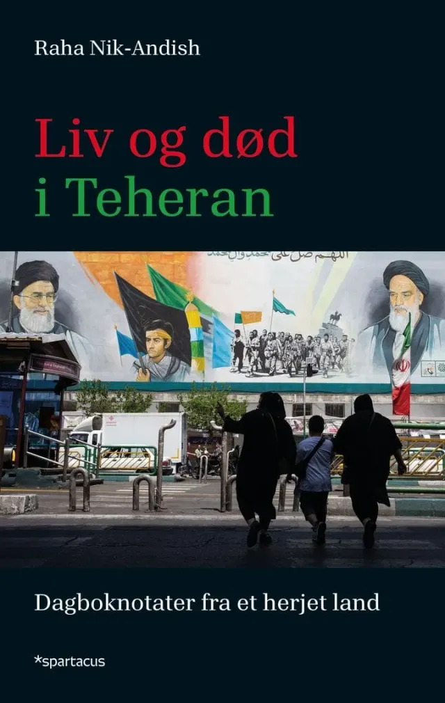 Spartacus Liv og død i Teheran bok Iran