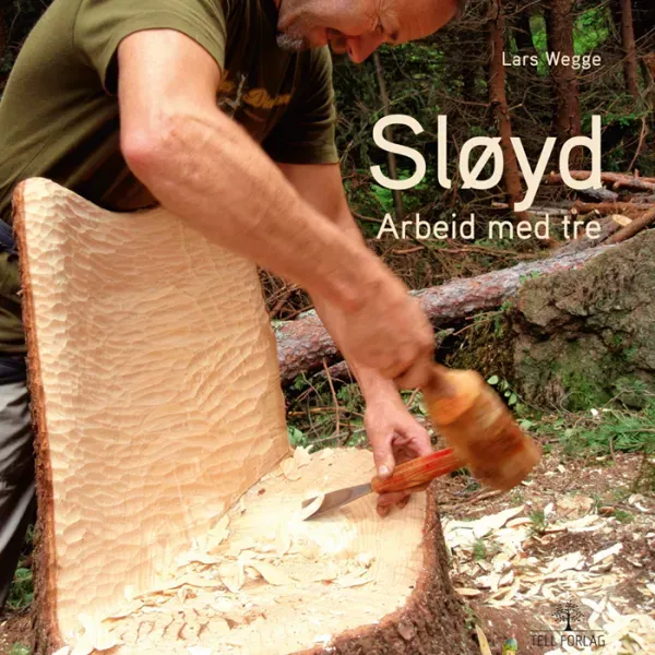 Tell Forlag Sløyd Arbeid med tre bok trearbeid