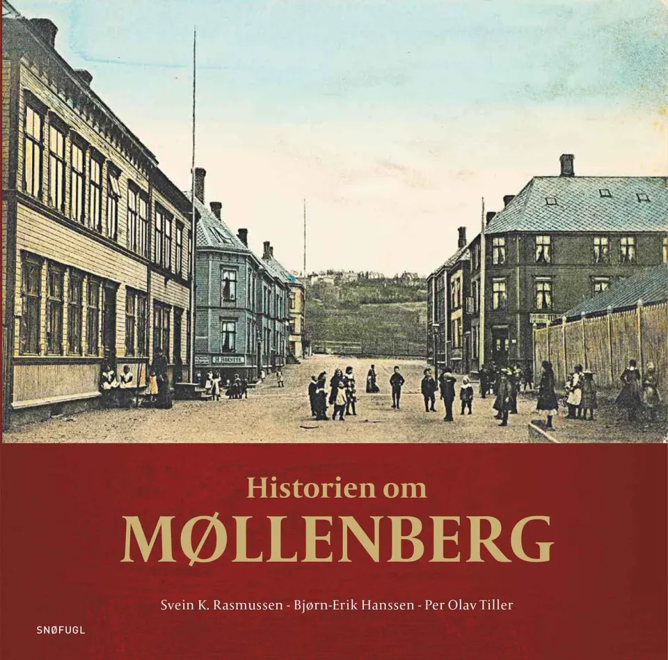 Snøfugl Forlag Historien om Møllenberg bok på norsk