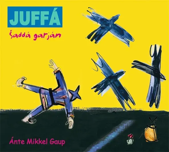 Dat Juffá šaddá garján CD barnefortelling Gaup