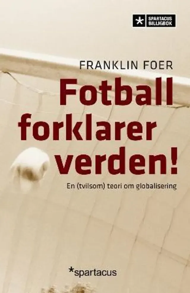 Spartacus Fotball forklarer verden bok Foer