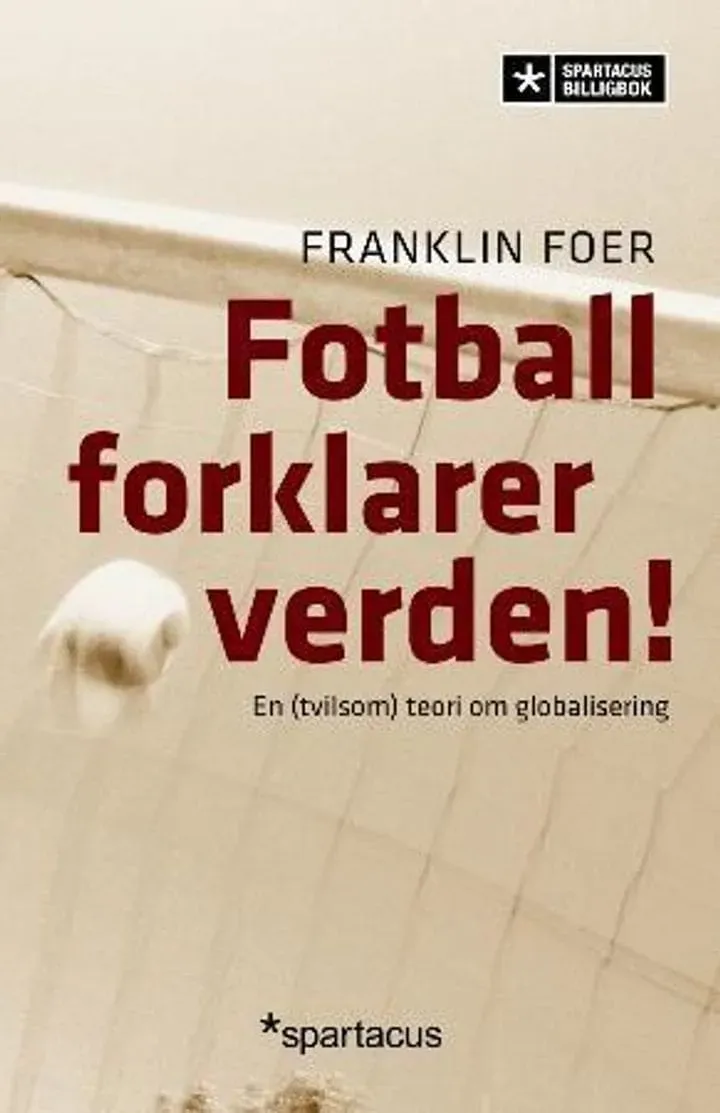 Spartacus Fotball forklarer verden bok Foer